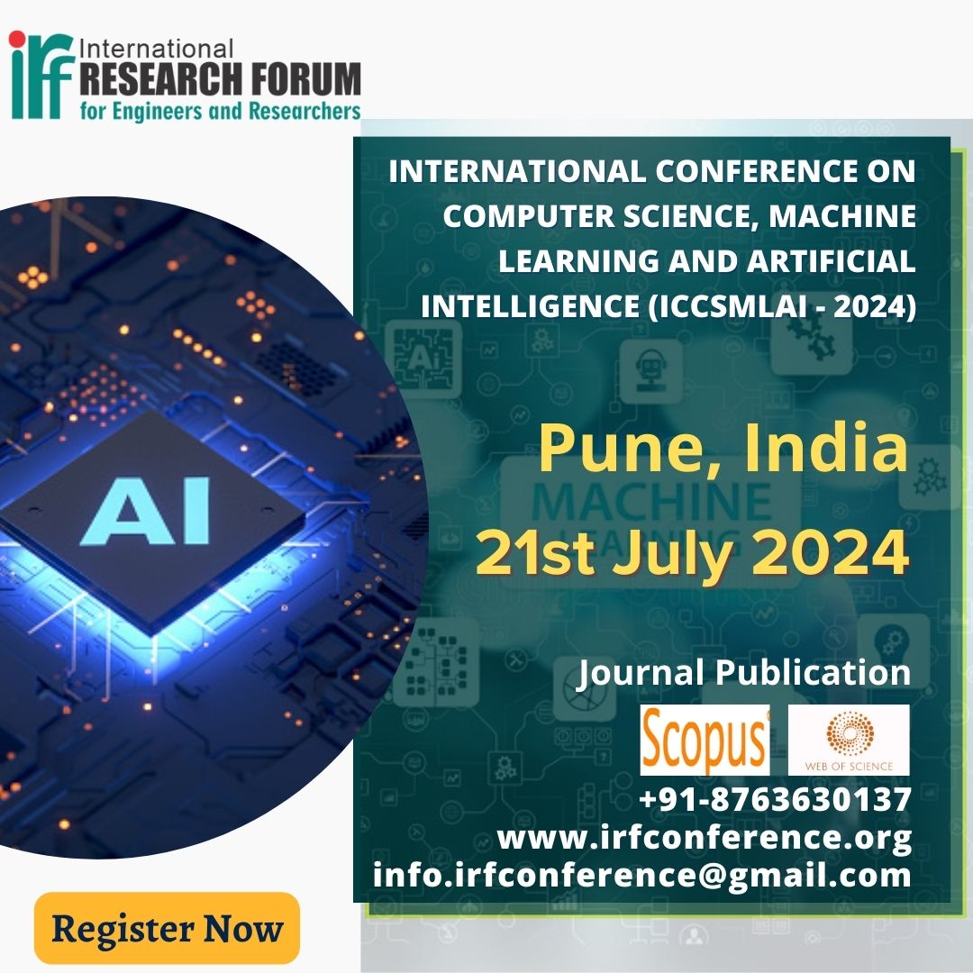 irfconference's tweet image. International Conf on Computer Science, Machine Learning, &amp;amp; Artificial Intelligence in Pune, India on 21st Jul 2024.

Event Link:
irfconference.org/Conference/238…

#irfconferences #Puneconferences
#EventsinPune #MachineLearning #artificialintelligence #scopusindexed 
#allconferencealert