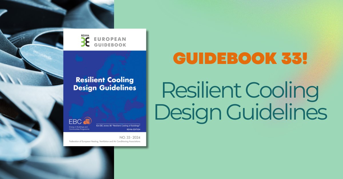 Haven't bought the new #REHVA #Guidebook yet?
The REHVA Guidebook 33 "#Resilient #Cooling #Design #Guidelines" supports #practitioners in implementing #efficient, #low-#carbon, resilient cooling solutions, #essential for a #sustainable #built #environment!
rehva.eu/eshop/detail/r…