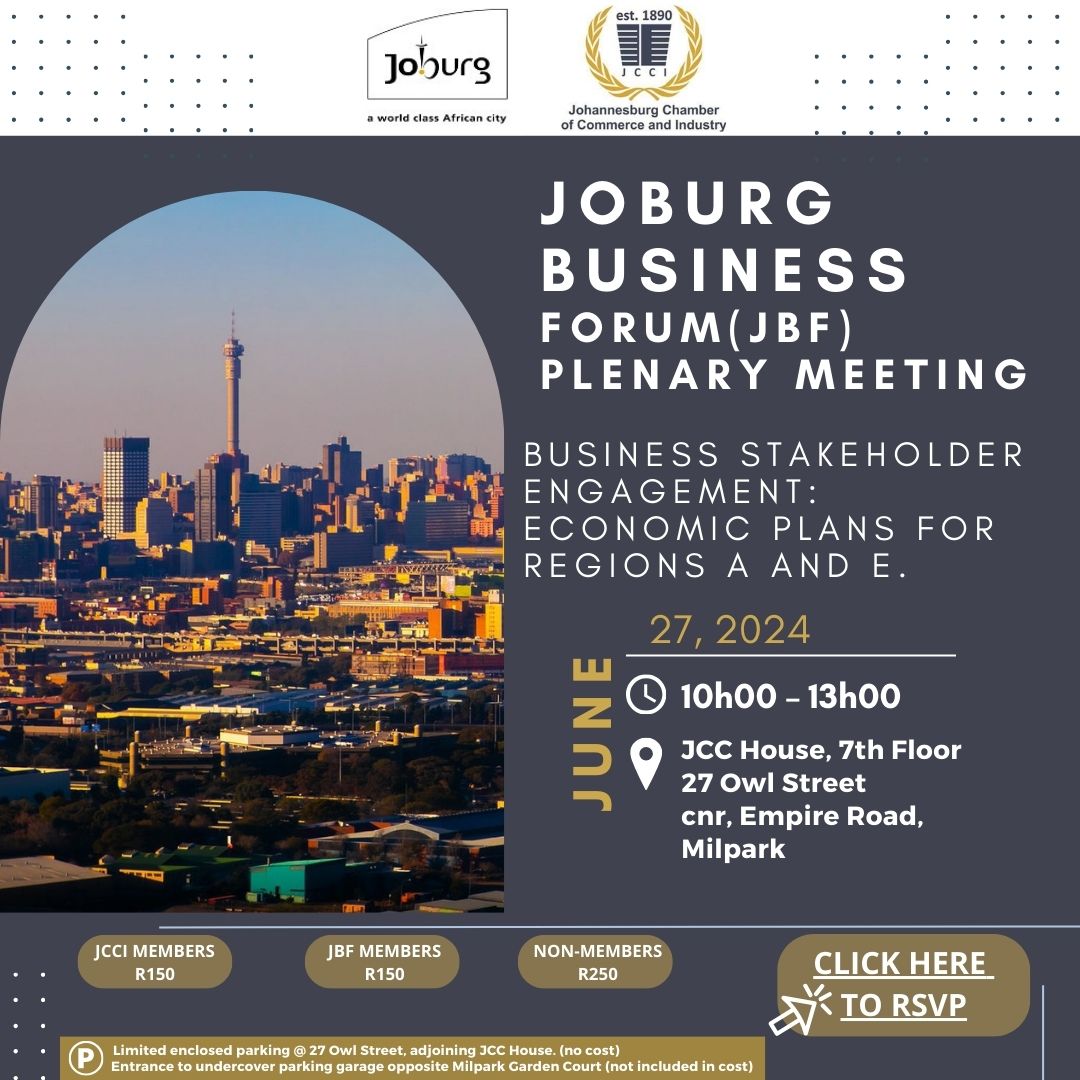 🌟Joburg Business Forum: Plenary Meeting🌟

📅 27 June 2024 🕒10.00 - 13.00

Find out about the City's Economic Plans for Region A &amp; E. Network with the City's officials, stakeholders, &amp; business leaders. 

🔗 Register: lnkd.in/diBd6wZj

#CityOfJohannesburg #JCCI