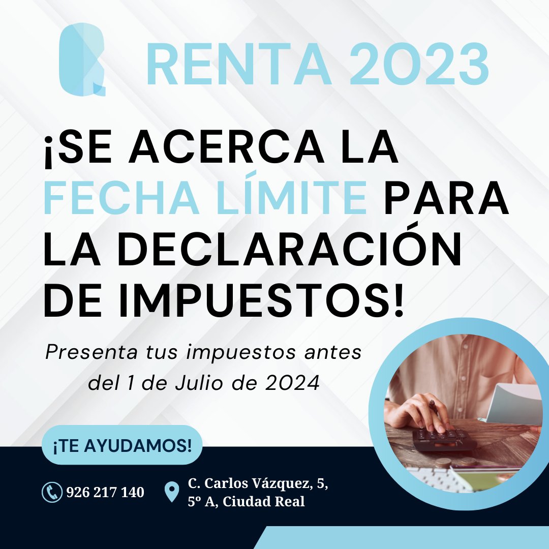 qualitygest's tweet image. 📅 Se acerca la fecha límite para presentar la declaración de la renta del año 2023. La fecha límite es el 1 de julio de 2024.⌛

Si necesitas ayuda, contáctanos.
🌐 qualitygest.es
📞 926 217 140
📌 C. Carlos Vázquez, 5, 5º A, Ciudad Real

#QUALITYGEST #Impuestos2024