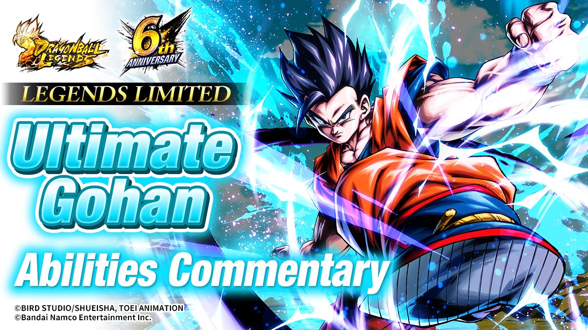 LEGENDS LIMITED "Ultimate Gohan" Abilities

Check them out here: dble.bn-ent.net/news/en/

#DBL6thAnniversary
#Dragonball