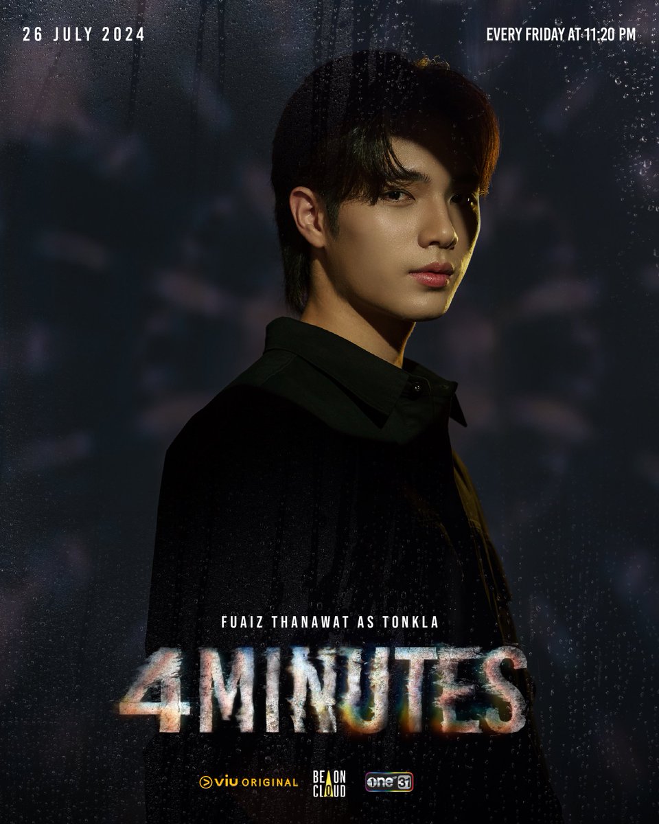beoncloud_th's tweet photo. ฟูไอซ์ - ธนวัตร ชินวัตร รับบทเป็น ต้นกล้า
Fuaiz - Thanawat Shinawatra as Tonkla

4MINUTES ทุกวันศุกร์ เวลา 23:20 น. (GMT+7) ทางช่อง #one31 และ sultrier version ได้ที่ Viu เท่านั้น รับชมพร้อมกัน 26 กรกฎาคมนี้

@Fuaiz_thanawat 
#4MINUTES2024
#ViuOriginal #BeOnCloud https://t.co/i7KVABfJpg