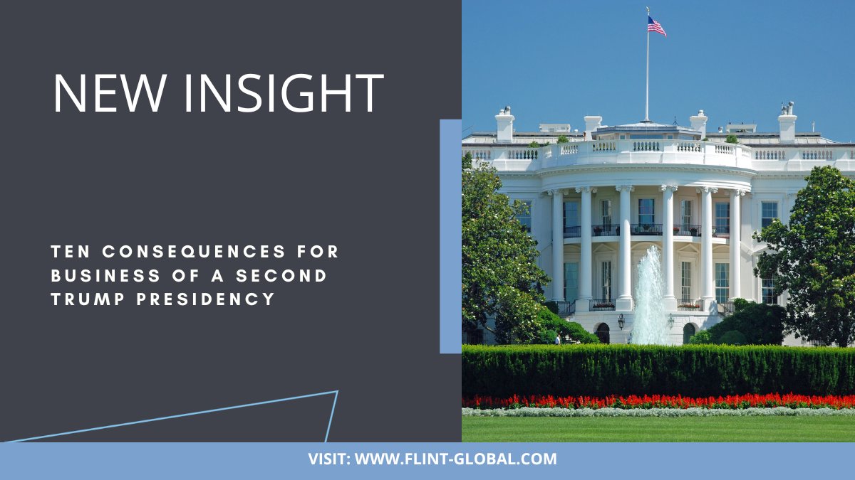 In our latest blog, our experts, Matthew Lehrfeld, <a href="/SamuelMarcLowe/">Sam Lowe</a>  and Zoe Alipranti outline ten consequences global businesses should consider in case of a second #Trump term.

flint-global.com/blog/ten-conse…

#USElections