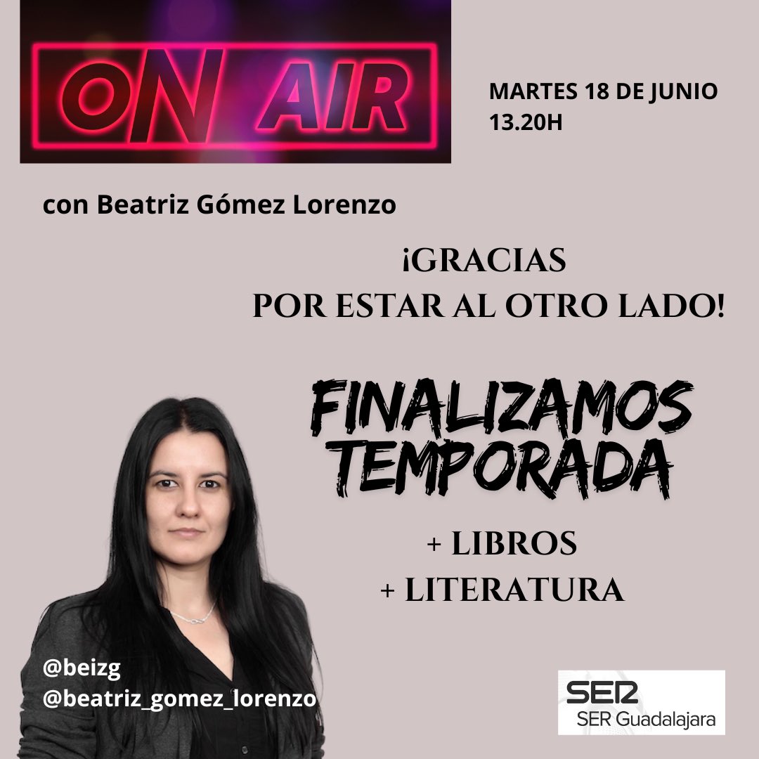 beizg's tweet photo. ¡Finalizamos temporada! Una más charlando de libros y literatura 
Gracias a @Rebe_Guti por su apoyo y a @SerGuadalajara por seguir confiando en los libros 
¡Nos vemos en septiembre!
@La_SER 
#radio 
#literatura https://t.co/KJ6prv5GzP