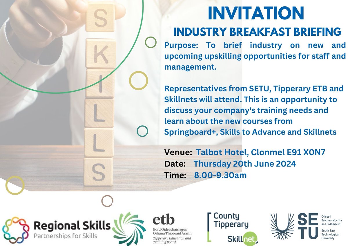 #Tipperary Businesses - Join us at Talbot Hotel #Clonmel this Thursday 20 June for an Industry breakfast briefing with <a href="/setulll/">SETU Lifelong Learning</a> <a href="/TipperaryETB/">Tipperary Education and Training Board</a> <a href="/CoTippSkillnet/">County Tipperary Chamber Skillnet</a> to learn about upskilling your staff. Attendance is free - email seadmin@regionalskills.ie to register your attendance.