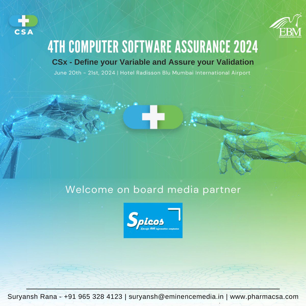 eminence_group9's tweet image. Welcome on board media partner Spicos for the 4th Computer Software Assurance 2024 CSx- Define your Variable and Assure your Validation scheduled for June 20th-21st, 2024. 
Register today - lnkd.in/dx8FktNu
#ebmcsa2024 #computersoftwareassurance