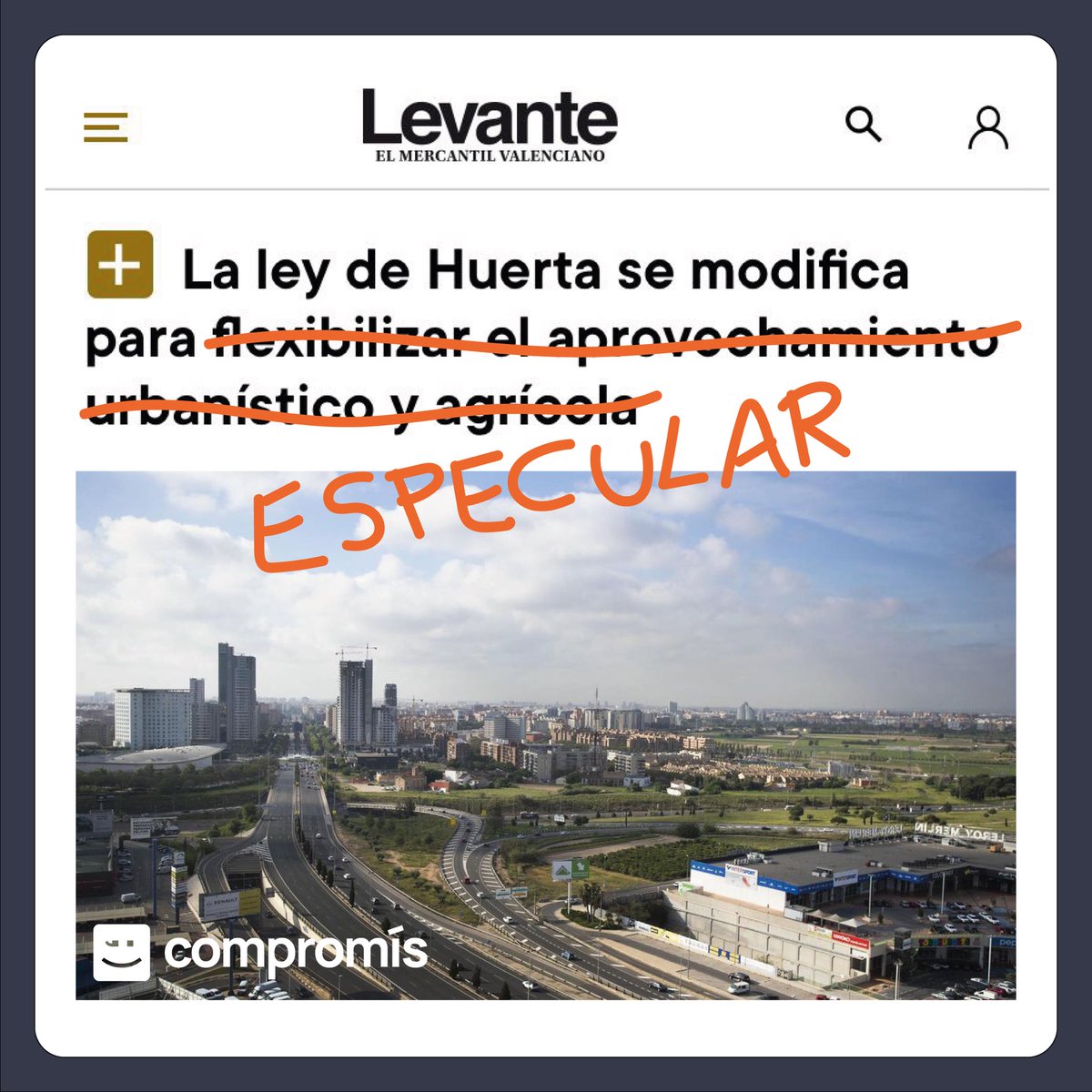compromis's tweet photo. Destruir l’Horta en plena emergència climàtica, què pot eixir malament? https://t.co/SqYE0AP8ye