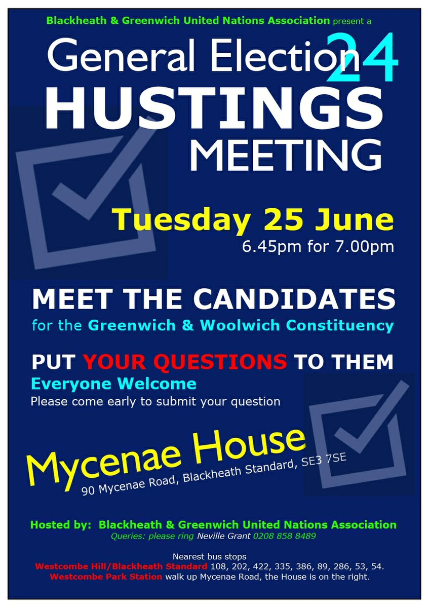 BREAKING NEWS! 

Meet the #Greenwich &amp; #Woolwich Constituency candidates &amp; PUT YOUR QUESTIONS TO THEM at a #GeneralElection2024 #HUSTINGS MEETING here: 

Tues 25 June
6.45pm for 7pm

Everyone welcome. Please come early to submit your question

Queries to Neville 0208 858 8489