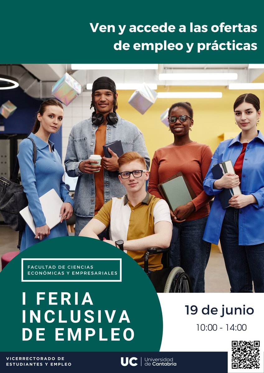 No te lo pierdas! 
Accede a ofertas de empleo y prácticas en la I Feria Inclusiva de Empleo <a href="/unican/">Universidad de Cantabria</a> el 19/6

Hoy 18/6: 
17:00 Charla Taller: Oportunidad al talento. 
18​:00 Mesa redonda: Experiencias y dilemas en torno al empleo inclusivo en Cantabria.  Sala Gómez Laa, planta 2