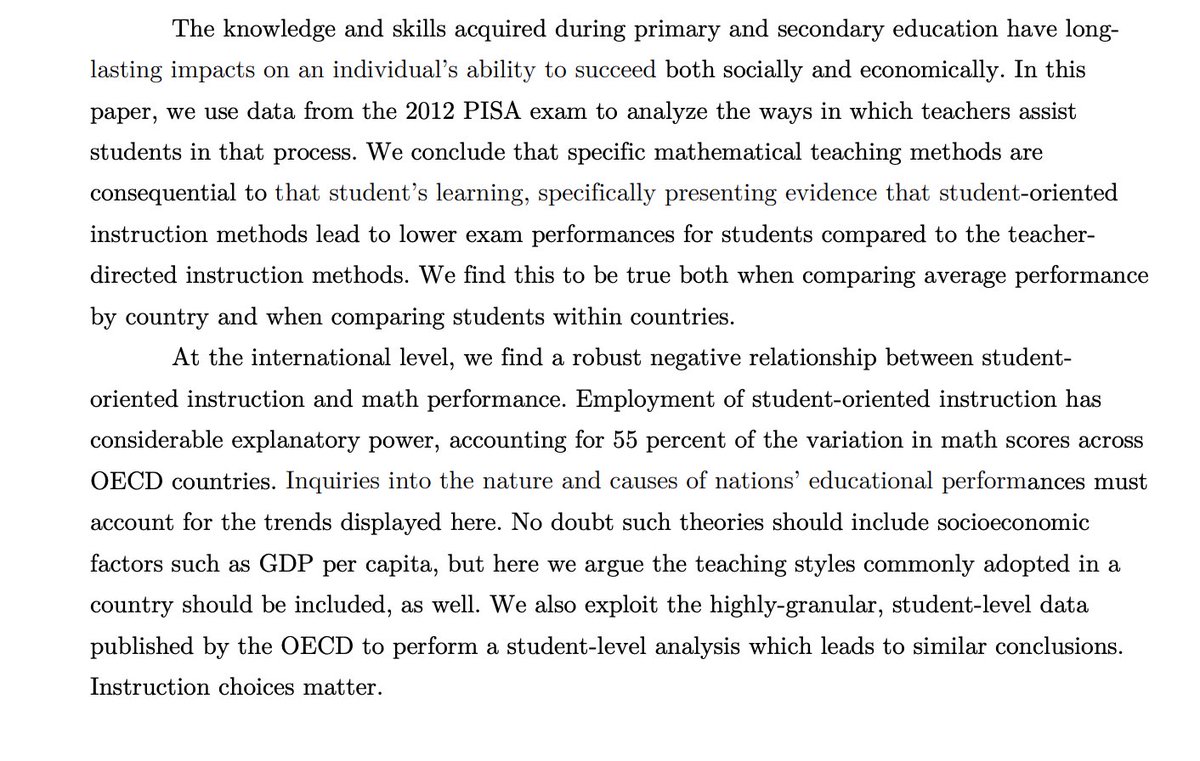 C_Hendrick's tweet photo. New study: "Student-oriented instruction methods lead to lower exam performances for students compared to the teacher directed instruction methods." 

This is particularly damning: "These results contradict the teaching recommendations provided by the OECD and suggest that increased utilization of teacher-directed instructional methods could potentially improve U.S. math performance." 

Really interesting research from @biggsag