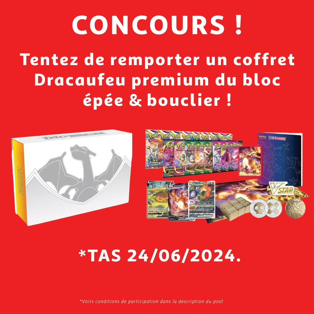 Hypergames Auchan (@hypergamesa) on Twitter photo #concours
Tentez de remporter un coffret Dracaufeu premium !
Pour cela :
➡️ RT + follow <a href="/HypergamesA/">Hypergames Auchan</a>
➡️ Like + dites-nous en commentaire quelles sont les évolutions de Carapuce
2 gagnant(e)s.
TAS LE 24/06/2024.
Règlement : docs.google.com/document/d/12K… #concours
Tentez de remporter un coffret Dracaufeu premium !
Pour cela :
➡️ RT + follow <a href="/HypergamesA/">Hypergames Auchan</a>
➡️ Like + dites-nous en commentaire quelles sont les évolutions de Carapuce
2 gagnant(e)s.
TAS LE 24/06/2024.
Règlement : docs.google.com/document/d/12K…