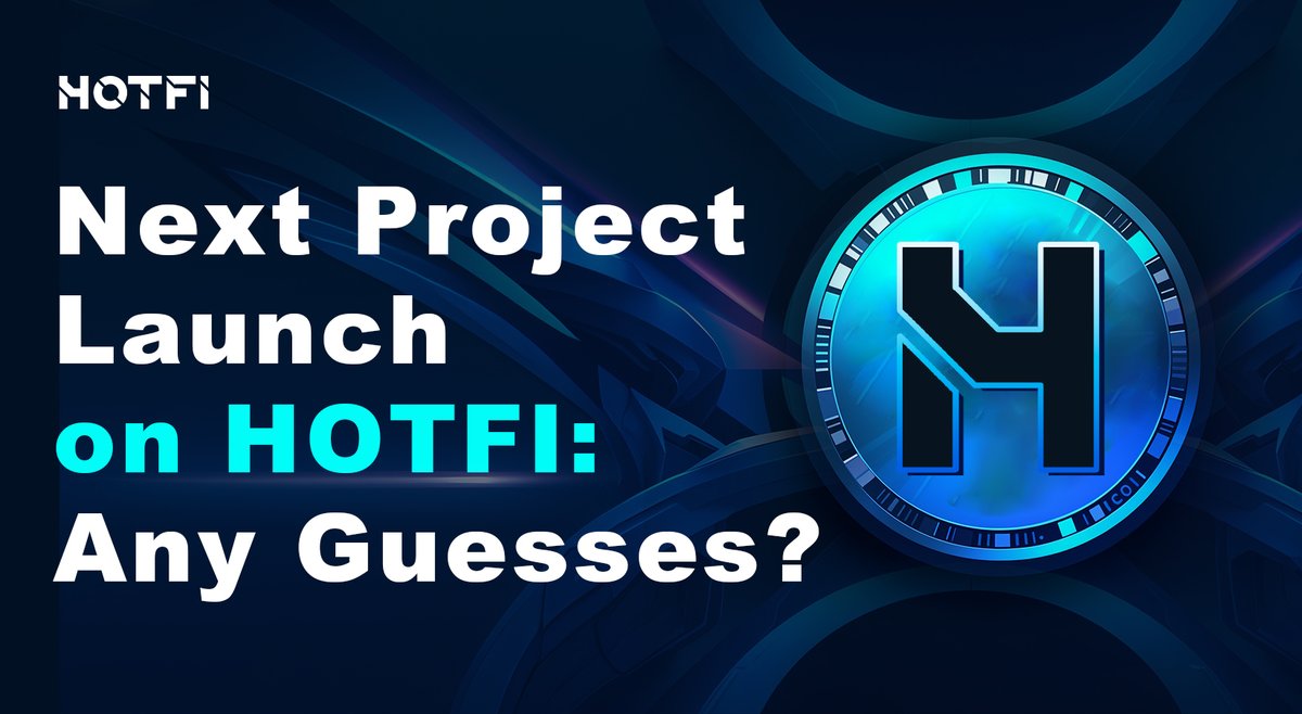 💥 What's the Next Big Launch on #HOTFI?

🎉 Get ready for something new! What’s the next project launching on #HOTFI?

Let's hear your predictions! 🚀

$HOTX #Bitcoin #BRC20 #RUNES