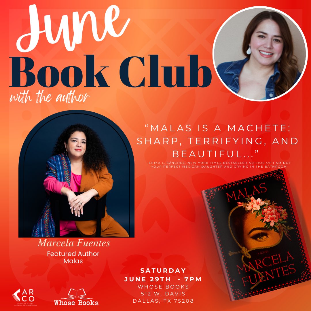 whosebooks's tweet image. Join us for our June Book Club &amp;amp; meet author Marcela Fuentes on Sat. Jan. 29th . Malas is a stunning piece of work you won’t want to miss.
