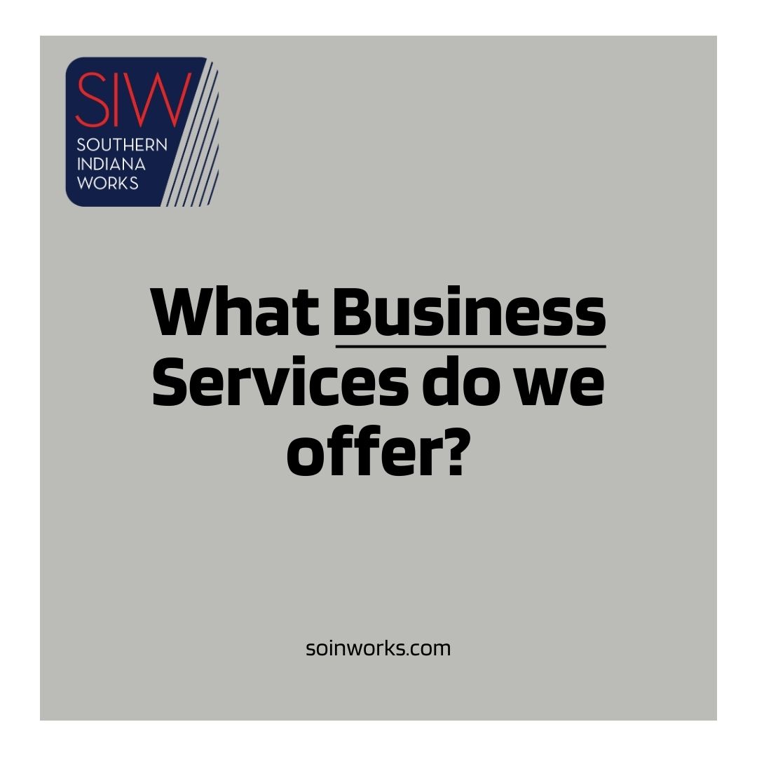 What business services does Southern Indiana Works offer? From recruitment assistance and business incentives to layoff assistance and more, Southern Indiana Works is here for you. Learn more at soinworks.com/business-servi…