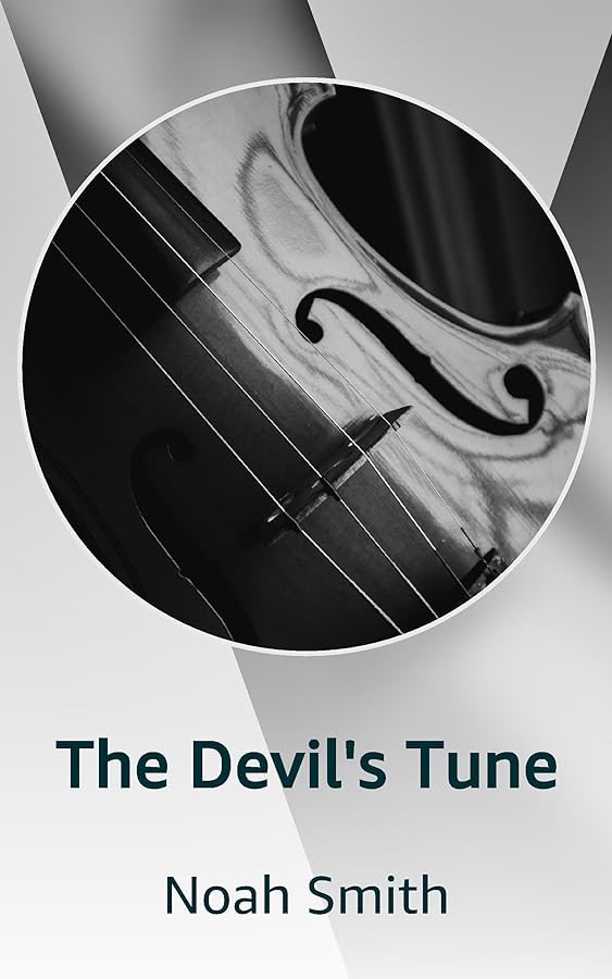 N_Smith7's tweet photo. Hey @s8n, check out this story, you might like it.

The Devil's Tune by Noah Smith https://t.co/APEFnG1y4f
#shortstory #kindle https://t.co/n4uYO7vHkM