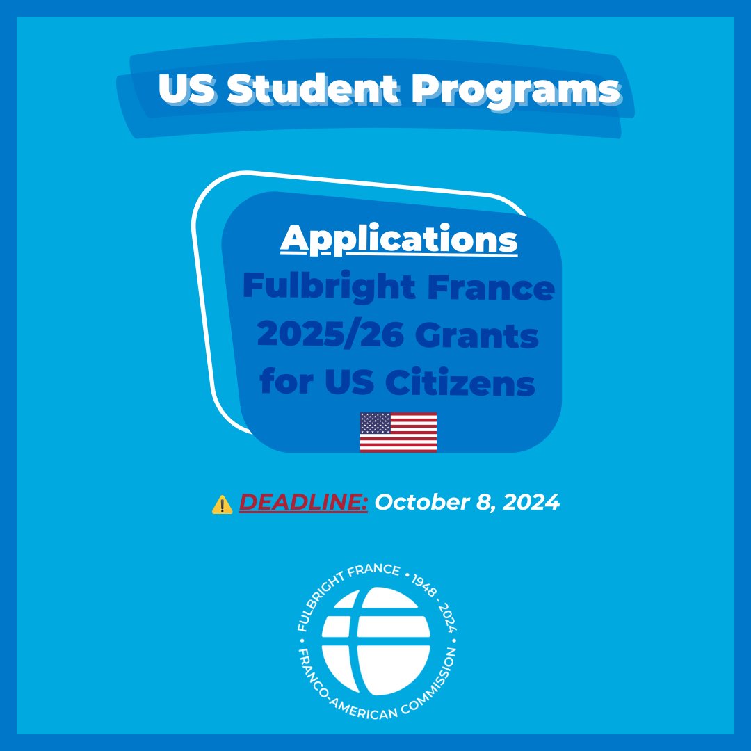 Fulbright France (@fulbrightfrance) on Twitter photo 🚨 US Student Programs📁 2025/26 <a href="/FulbrightFrance/">Fulbright France</a> grants for US citizens 🇺🇸 to France 🇫🇷
Deadline: October 8, 2024⚠️
➡ Candidates: with Bachelor’s or a Master’s or Doctoral-degree, young professionals & artists
ℹ cutt.ly/XepB7aTE
<a href="/FulbrightPrgrm/">The Fulbright Program</a> <a href="/CampusFranceUSA/">Campus France USA</a> 🚨 US Student Programs📁 2025/26 <a href="/FulbrightFrance/">Fulbright France</a> grants for US citizens 🇺🇸 to France 🇫🇷
Deadline: October 8, 2024⚠️
➡ Candidates: with Bachelor’s or a Master’s or Doctoral-degree, young professionals & artists
ℹ cutt.ly/XepB7aTE
<a href="/FulbrightPrgrm/">The Fulbright Program</a> <a href="/CampusFranceUSA/">Campus France USA</a>