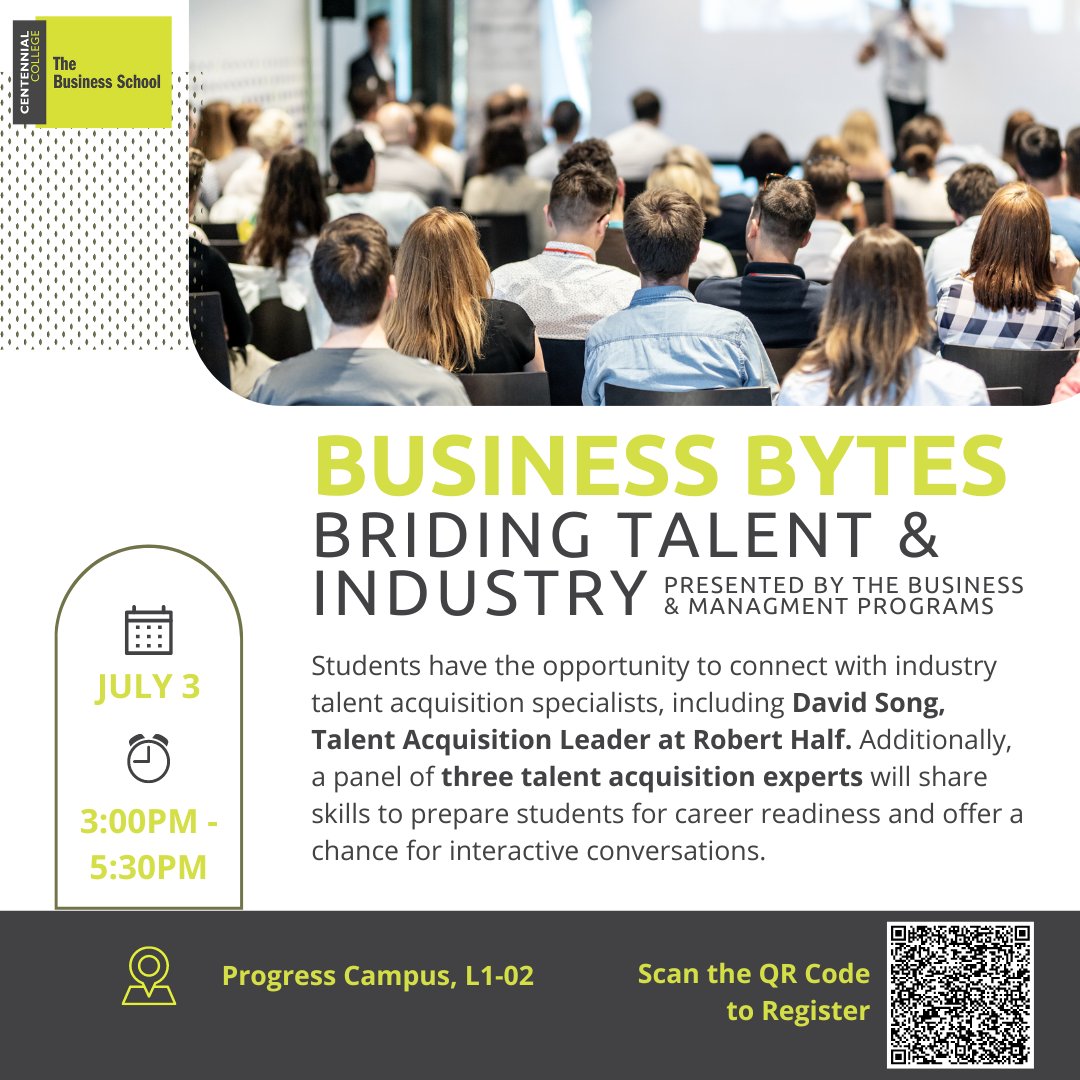 Join us from Business Bytes - Giving students the opportunity to connect with talent acquisition specialists!

July 3rd, 2024 from 3:00pm to 5:30pm in room L1-02, Progress Campus.

#CentennialCollege #CentennialTBS #BusinessManagement #TalentAcquisition #BuildingConnections