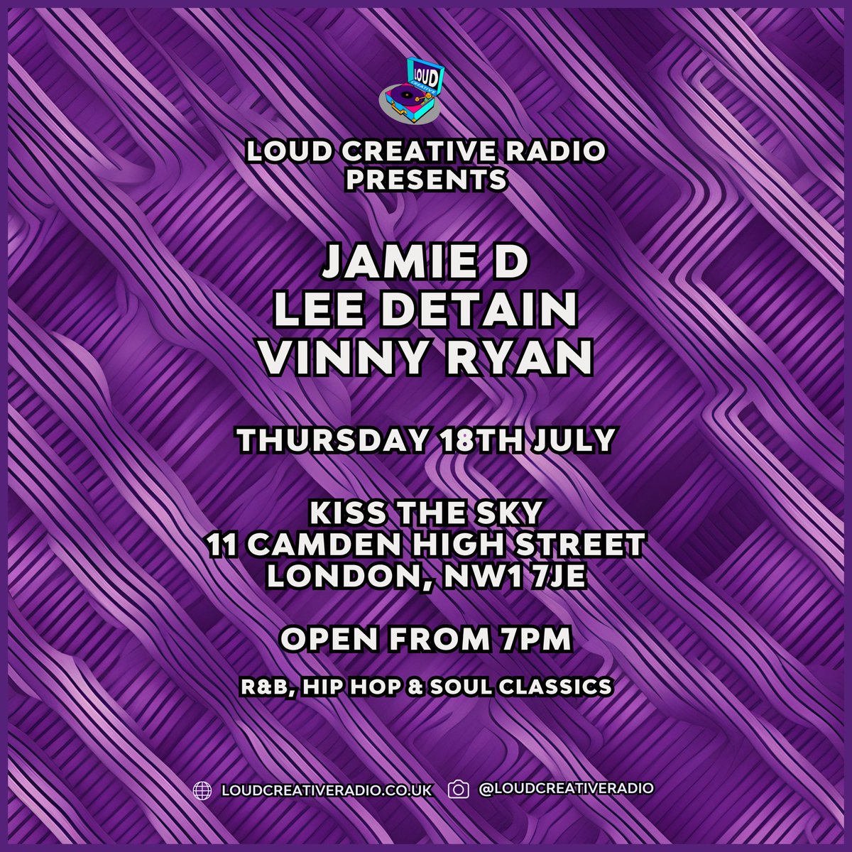 Our next live event comes to you on Thurs 18th July at Kiss The Sky Bar Camden &amp; it’s all things R&amp;B, Hip Hop &amp; Soul Classics. 

We’ve got the best in Jamie D, Lee Detain and Vinny Ryan playing live from 7pm. 

Add it to your diary and we will see you then 🫶💜