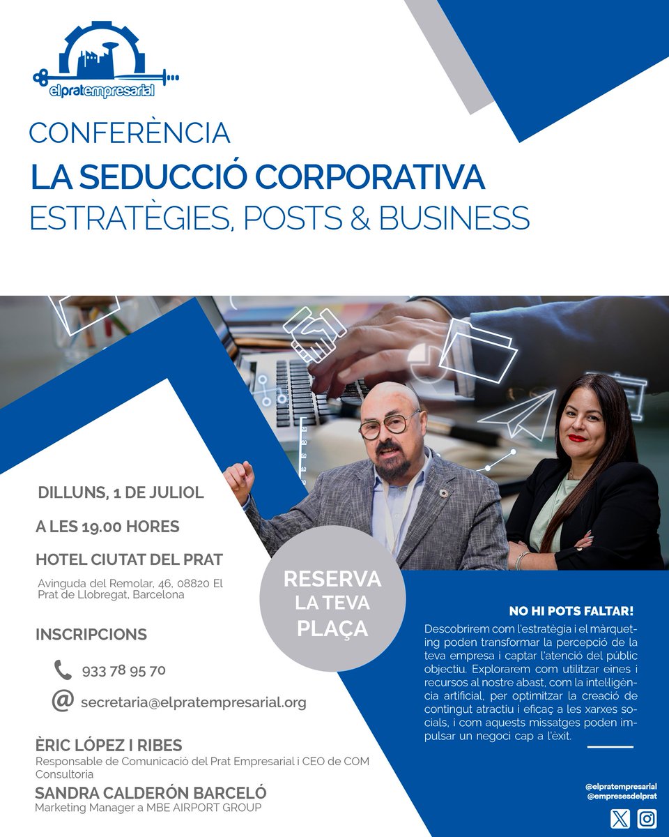 El Prat Empresarial (@empresesdelprat) on Twitter photo 📢 No us perdeu la nostra pròxima conferència "La seducció corporativa" on parlarem d'estratègies, posts & business
🗓️ 1/07
🕐19 hores
🗣️ Amb <a href="/EricLopeziRibes/">Èric López i Ribes</a> i Sandra Calderón Barceló 📌 A l'Hotel Ciutat del Prat
✍️ Inscripcions: secretaria@elpratempresarial.org o 933789570 📢 No us perdeu la nostra pròxima conferència "La seducció corporativa" on parlarem d'estratègies, posts & business
🗓️ 1/07
🕐19 hores
🗣️ Amb <a href="/EricLopeziRibes/">Èric López i Ribes</a> i Sandra Calderón Barceló 📌 A l'Hotel Ciutat del Prat
✍️ Inscripcions: secretaria@elpratempresarial.org o 933789570