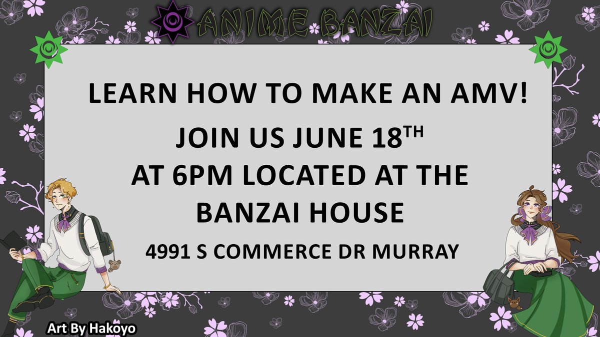 AnimeBanzai's tweet photo. It's getting close to Submission time! Make sure you know how to make an AMV! Join us tonight at 6pm.
#Animebanzai #AMV #howto #Submissions https://t.co/D1esMXnSrS