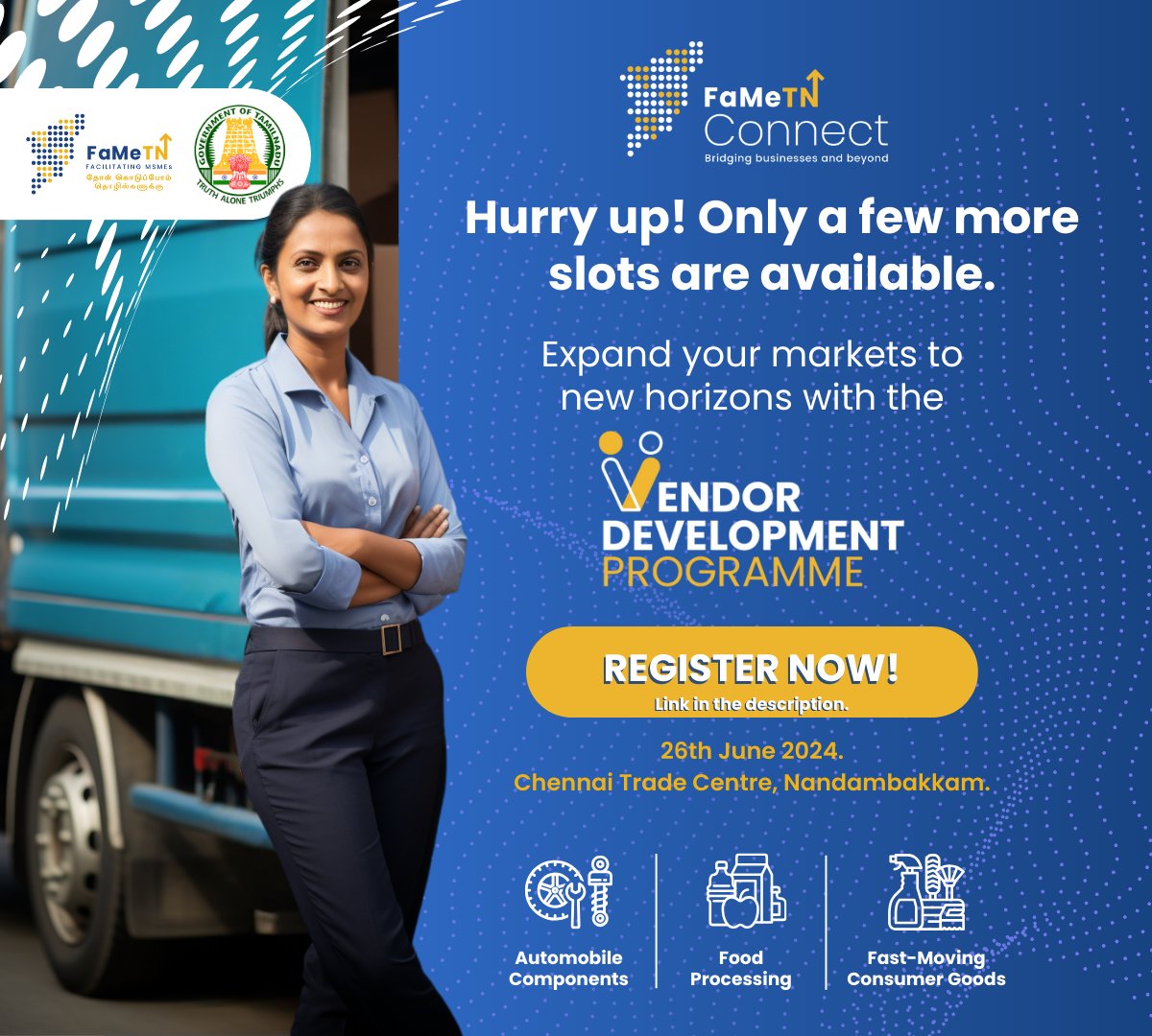 fametamilnadu's tweet image. Attention MSMEs in #AutomobileComponents 🚗, #FMCG 📷, and #FoodProcessing 📷#PSEs. Date: 26th June 2024. Venue: Chennai Trade Centre. Register now: [go.fametn.com/vendordevelopm…].