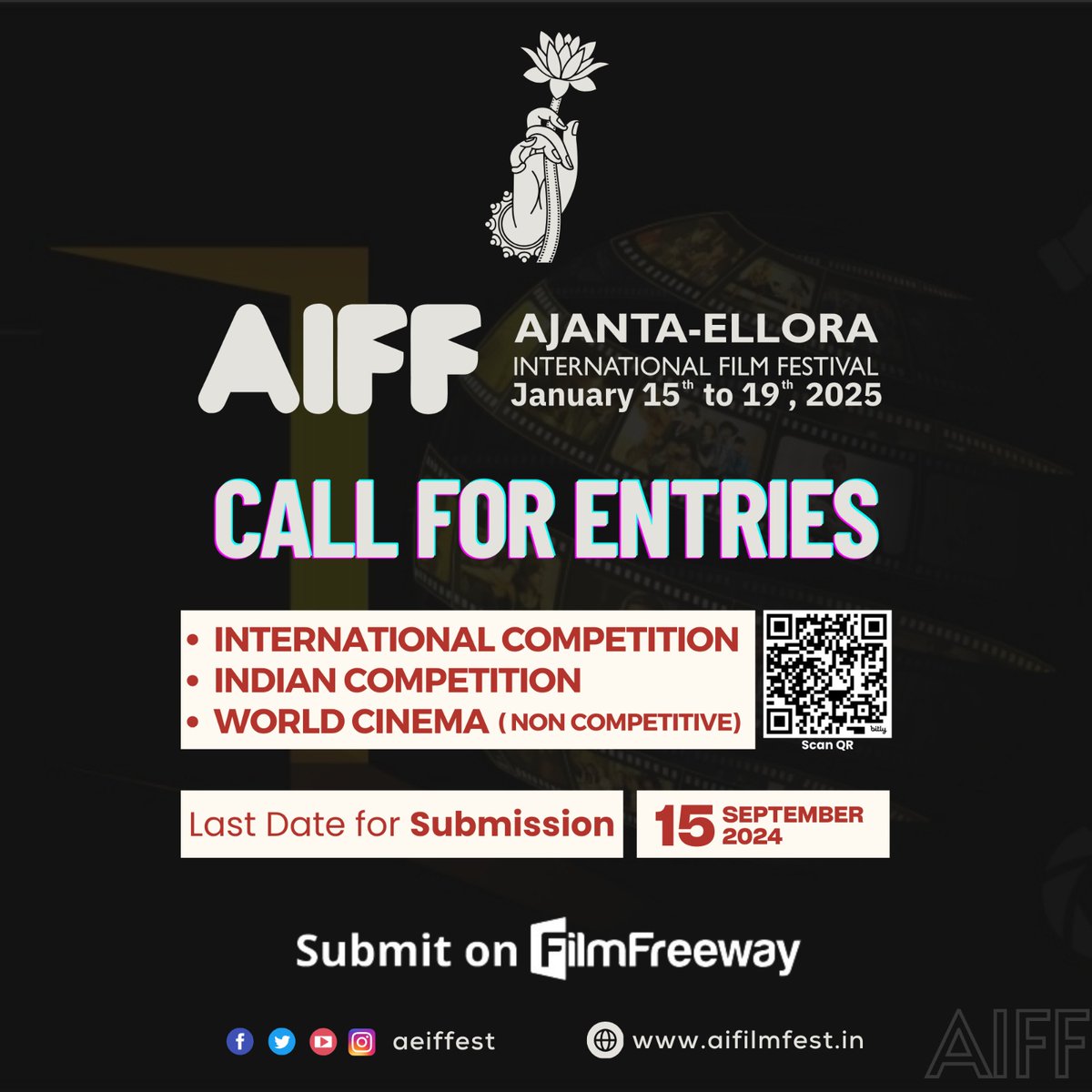 Call for Entries: 10th AIFF !

Submissions are now open for the 10th edition of the Ajanta-Ellora International Film Festival (AIFF)! 

Categories:
•International Competition
•Indian Competition
•World Cinema (Non-Competitive)