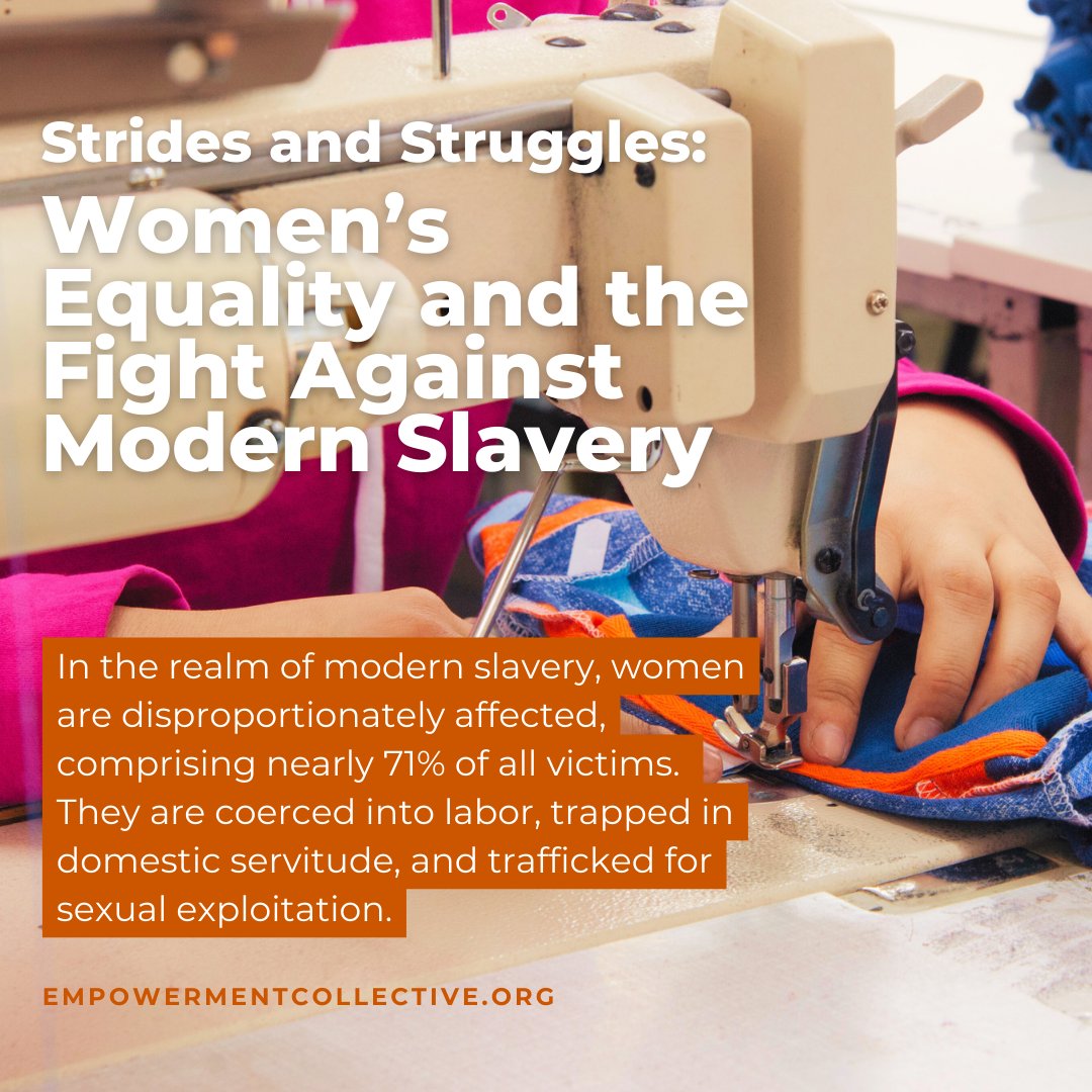 Join the conversation on women's equality and the fight against modern slavery!
empowermentcollective.org/post/strides-a…

#WomensEquality #EndModernSlavery #EmpowerWomen #SocialJustice #HumanRights #empowermentcollective
