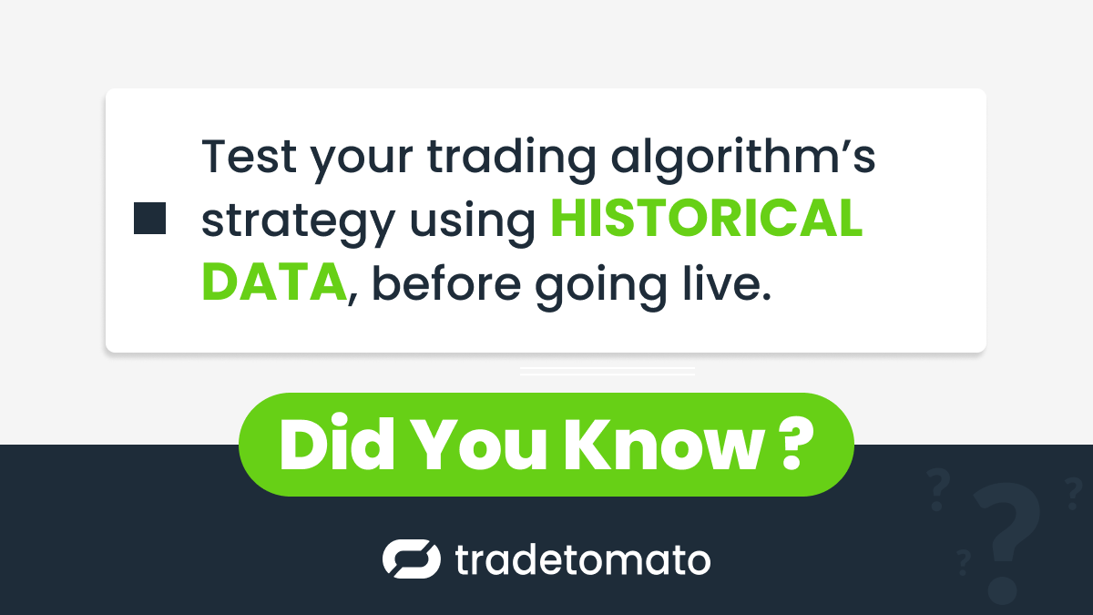 🔍 Did you know?

You can backtest your trading algorithms with Tradetomato before going live!

Our backtesting tool lets you test strategies using historical data, offering insights into potential performance.

It’s like having a time machine for your crypto trading! 📊

Test