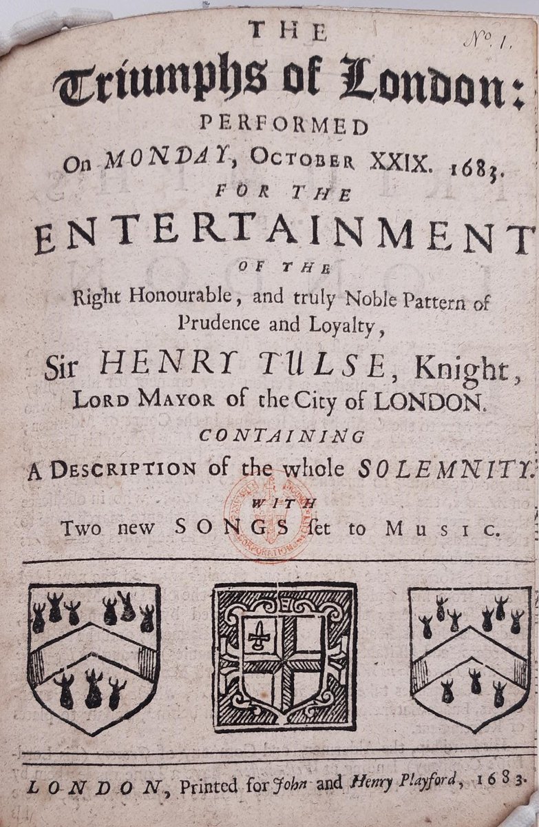 GuildhallLib's tweet photo. A visitor from France this morning was delighted when we retrieved a specific item about Sir Henry Tulse, Lord Mayor of London in 1683. Called ‘The Triumphs of London: performed on Monday October XXIX, 1683’ (PAGEANTS 70) describes celebrations for the new mayor 🏅#cityoflondon https://t.co/r2won0buZC