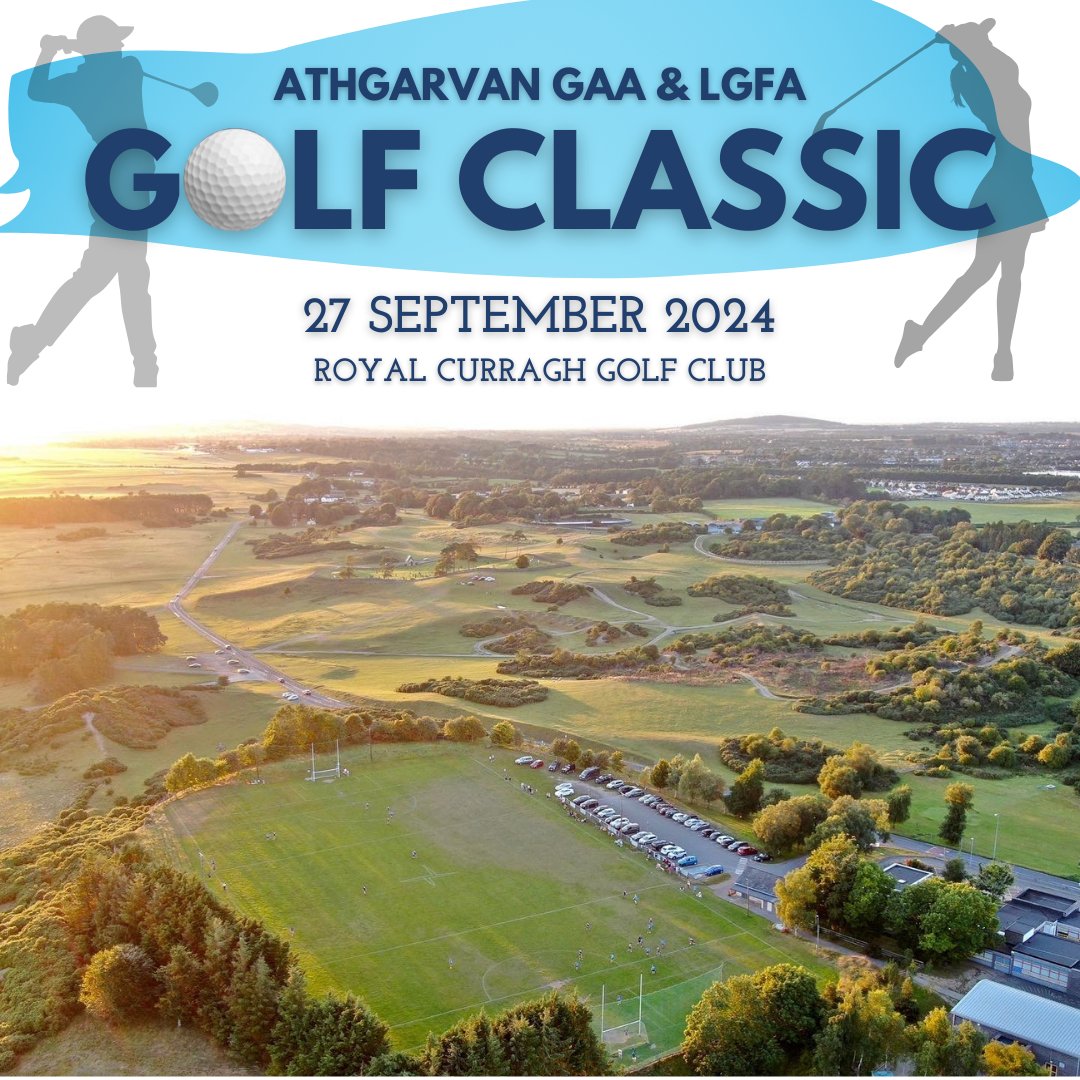 Athgarvan GAA & LGFA Club (@athgarvan_gaa) on Twitter photo *********** SAVE THE DATE ******************
Athgarvan GAA & LGFA are delighted to announe the return of our Club Golf Classic this coming September at our neighours <a href="/RoyalCurragh_GC/">Royal Curragh GC</a>
More details to follow ....... *********** SAVE THE DATE ******************
Athgarvan GAA & LGFA are delighted to announe the return of our Club Golf Classic this coming September at our neighours <a href="/RoyalCurragh_GC/">Royal Curragh GC</a>
More details to follow .......