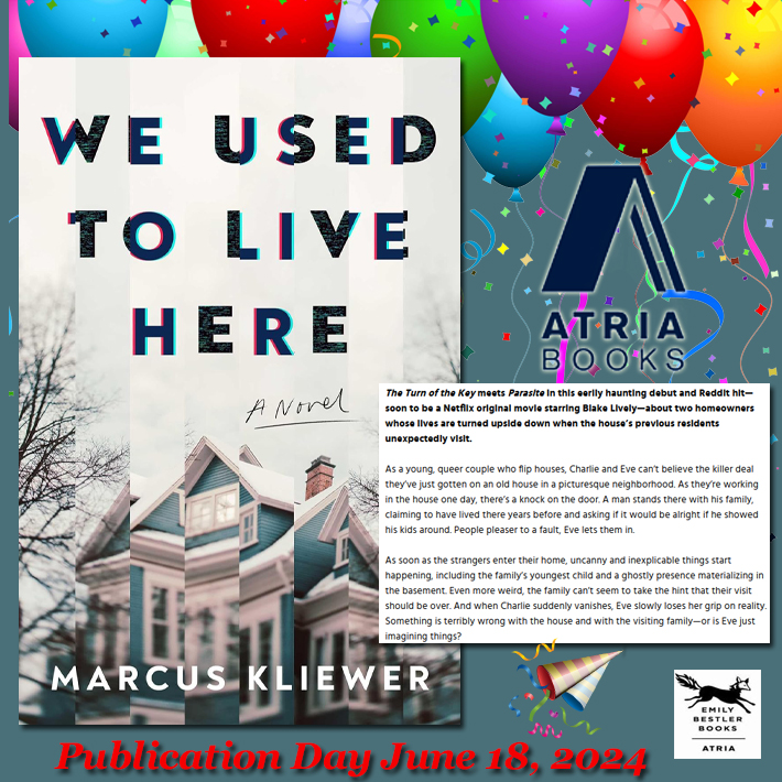 fictionophile's tweet photo. Happy #PublicationDay to Marcus Kliewer! His novel #WeUsedToLiveHere is published today by @AtriaBooks #NewBook #AnticipatedRead #Thrillers #MarcusKliewer @Marcus_Kliewer #booklovers #bookbloggers #Fictionophile @EmilyBestler https://t.co/hlIVn1y3uC