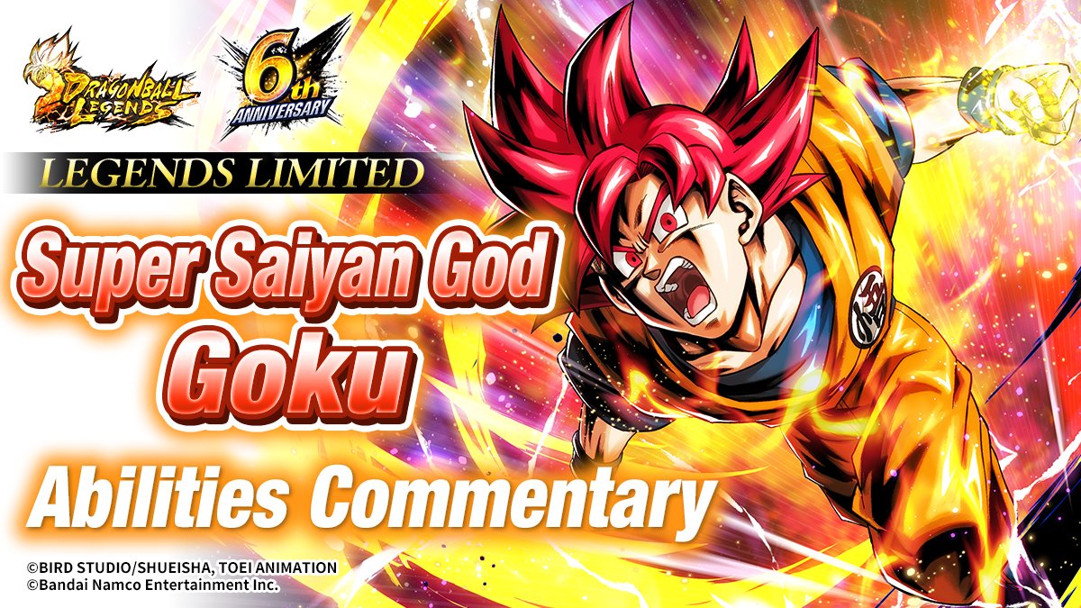 LEGENDS LIMITED "Super Saiyan God Goku" Abilities

Check them out here: dble.bn-ent.net/news/en/

#DBL6thAnniversary
#Dragonball