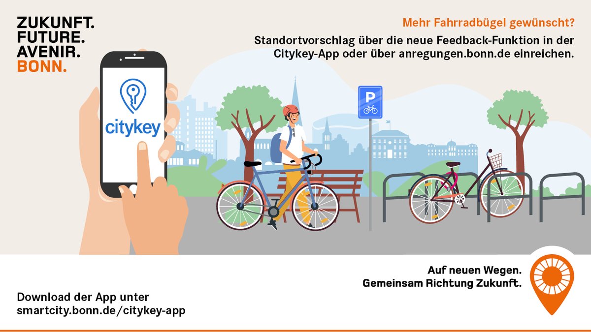 Ab sofort können Standortvorschläge für die Einrichtung von Fahrradbügel in #Bonn über die Meldeplattform „Fahrradbügel" eingereicht werden. Sie ist über die neue Feedback-Funktion in der Citykey-App &amp; über anregungen.bonn.de zu finden. Infos zur App: smartcity.bonn.de/citykey-app