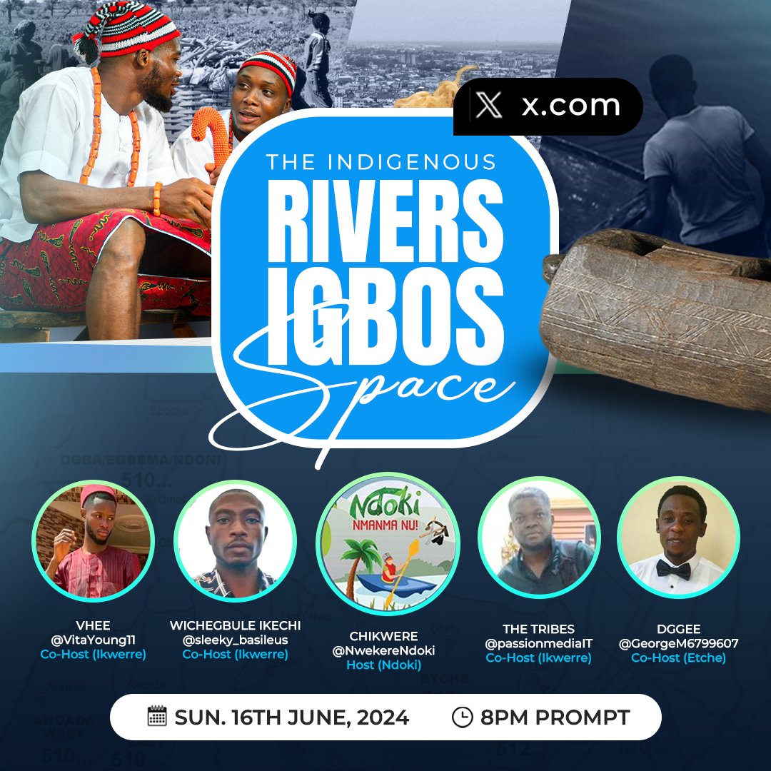 NwekereNdoki's tweet photo. GOOD NEWS!!! 😎

We will be hosting "The Indigenous Rivers Igbos Space" weekly.

We will have new line up again

Expect to hear from our Ekpeye, Ogba, Ndoni, Ikwerre, etc brothers in Rivers State. https://t.co/bjl4EPRmhl