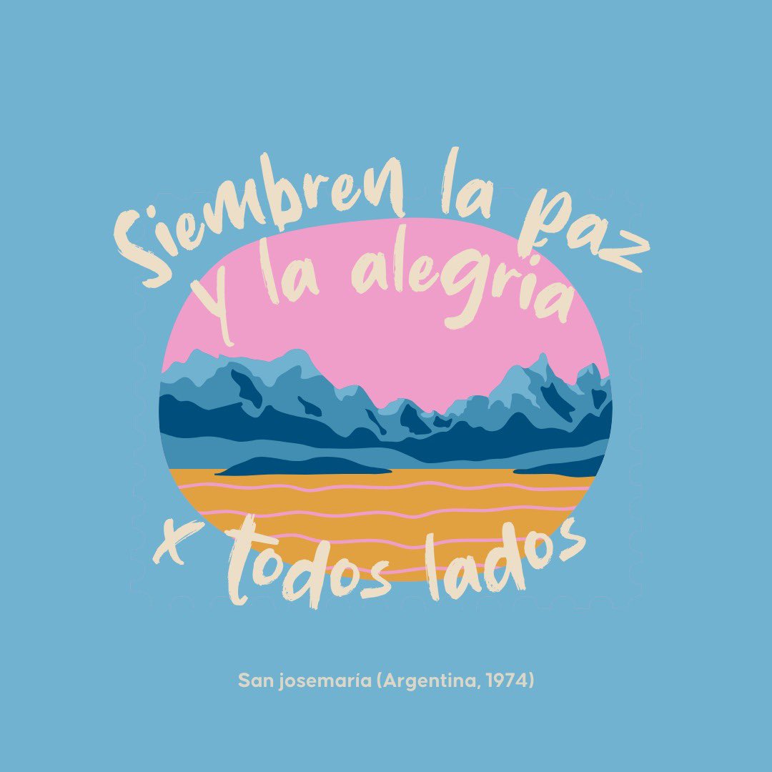 opusdeiarg's tweet photo. Algunas frases que dijo san Josemaría, en Argentina, hace 50 años. ¿Cuál te gusta más? https://t.co/IBdRomsvTy