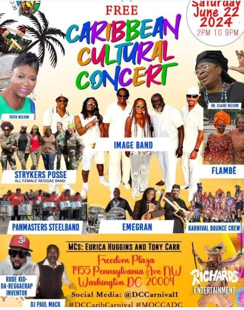 monicaroache's tweet photo. Experience the soul of the islands at the 2nd Annual Caribbean Cultural Concert 🎶 Get ready for cultural immersion from storytelling to the beats of Soca, Reggae, &amp; Steelband. Let’s revel in the rich Caribbean culture! 

🗓️June 22
⏰2pm
📍Freedom Plaza 
recommend arrival after 4 https://t.co/3gGGl5hTAt