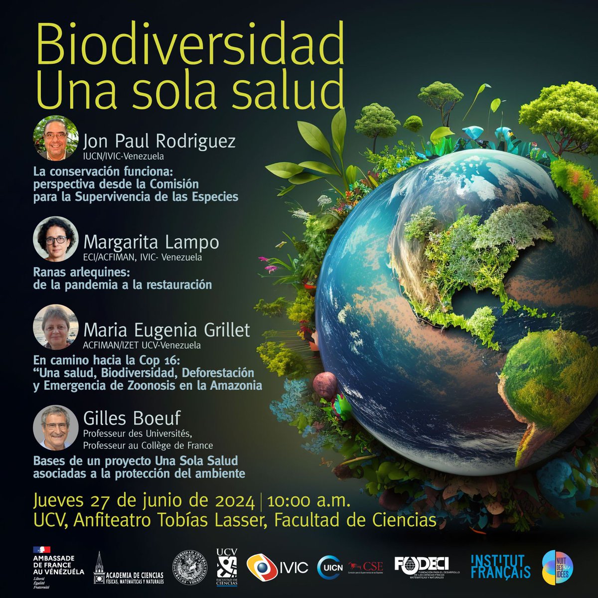 La Academia de Ciencias Físicas, Matemáticas y Naturales invita al foro “Biodiversidad. Una sola salud”, que se realizará con el auspicio de la Embajada de Francia en Venezuela el próximo jueves 27 de junio, en el Auditorio Dr. Tobías Lasser de la Facultad de Ciencias de la UCV.