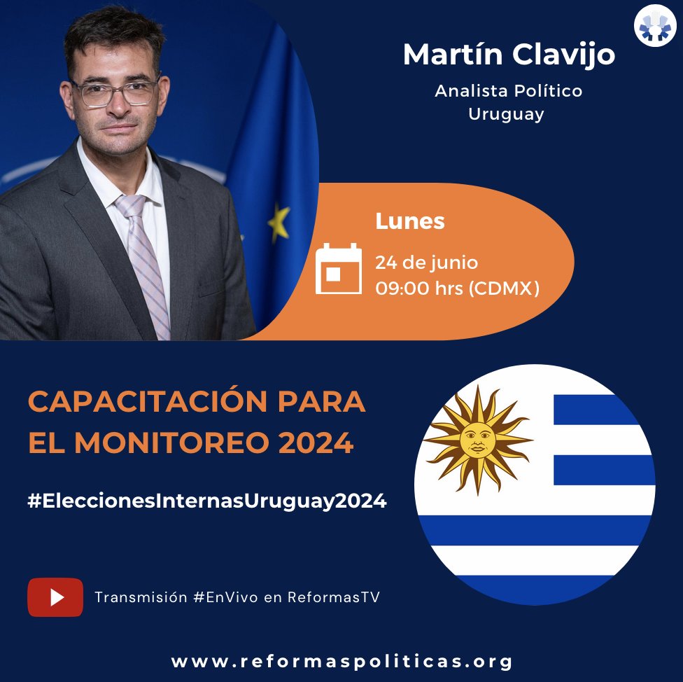 📌🗳| #MonitoreoElecciones2024

Agéndate la “Capacitación sobre las #EleccionesInternasUruguay2024” a cargo de <a href="/Clavijo_Martin/">Martin Clavijo</a>, analista político uruguayo.

🗓️ Lunes 24 de junio
⏰09:00 hrs (CDMX) 
📹#EnVivo x ReformasTV

⬇️