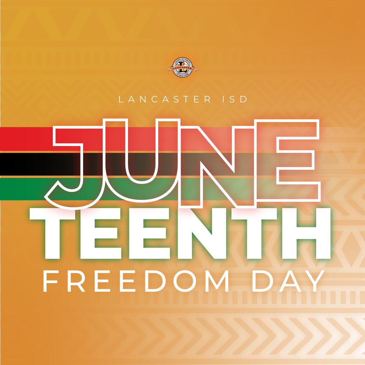 This day commemorates the freedom of the last enslaved African Americans. Today we reflect on the past and celebrate the present while continuing to strive for a brighter future. Happy Juneteenth from Lancaster ISD! ❤️🖤💚