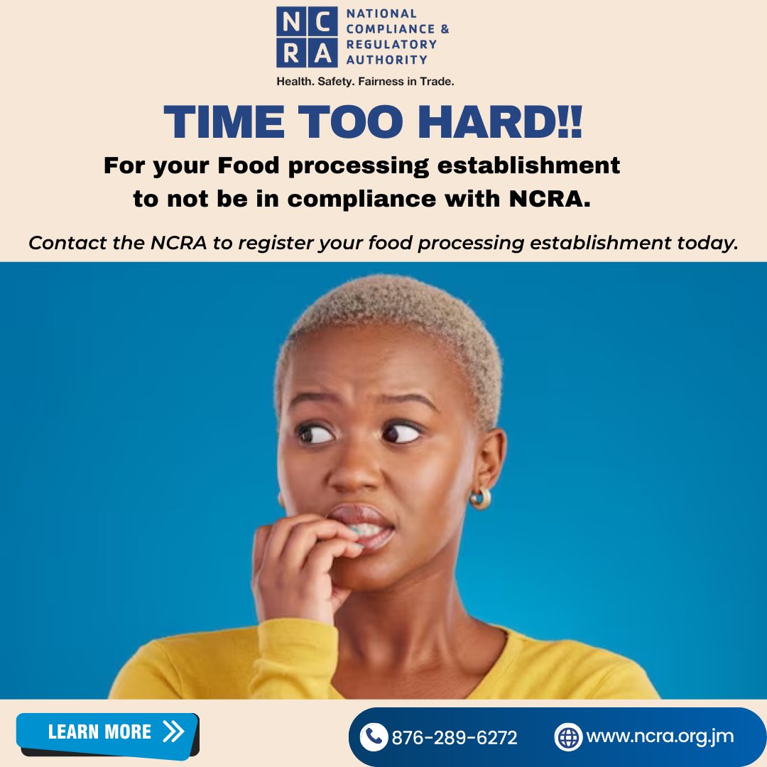 ncrajamaica's tweet image. TIME TOO HARD!!

For your food processing establishment to not be in compliance with the NCRA.  

Contact the NCRA to register your food processing establishment today.  

 #NCRA #FoodProcessors #Compliance