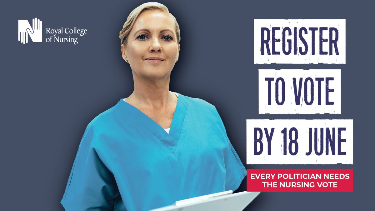 🚨 Today is the deadline to register to vote in the general election. 

Let’s make this the nursing election. 

Don’t lose your voice; take a few minutes to register to vote now. 
gov.uk/register-to-vo…