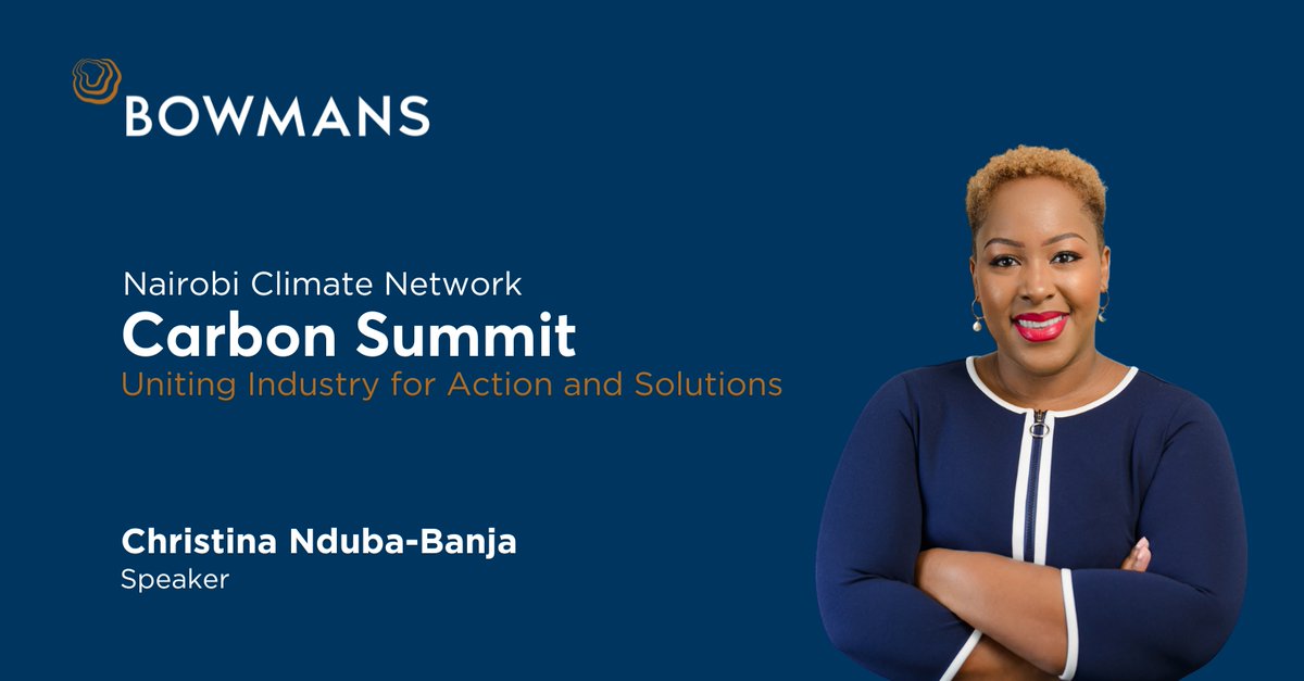 Bowmans_Law's tweet photo. EVENT๐ฐ๐ช| Christina Nduba-Banja will be speaking at the NCN Carbon Summit on the new #CarbonMarket Regulations. She'll be joined by other members of our #ESGteam
When: Wednesday, 19 June 2024, 08:30 EAT
Where: Brackenhurst Hotel, Limuru
Learn more here: https://t.co/SlRHxqeW65 https://t.co/PAqpzX3In4