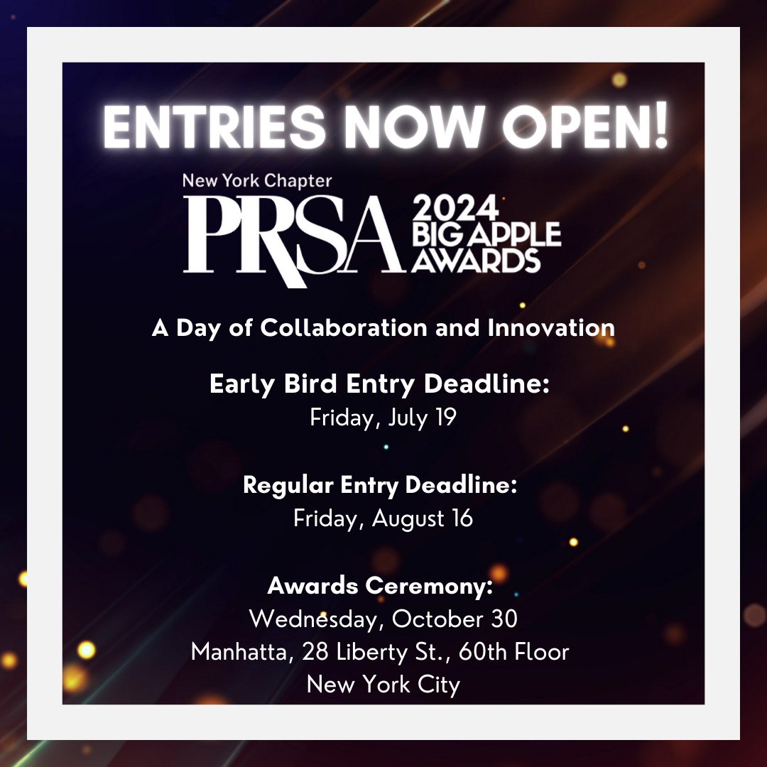 Submissions for the 37th Annual PRSA-NY Big Apple Awards are now LIVE. The early bird deadline is July 19th and the extended deadline for all entries is August 16th. Enter at shorturl.at/Ry4RJ. #PRSANY #BigAppleAwards #2024BigAppleAwards
