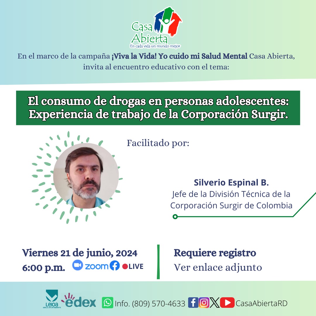 En el marco de la campaña #VivalaVida #YocuidomiSaludMental, #CasaAbiertaRD invita al encuentro educativo ''El consumo de drogas en personas adolescentes: Experiencia de trabajo de la Corporación Surgir'', el 21 de junio, a las 6:00 P.M.

Registro 👇
📌us02web.zoom.us/meeting/regist…