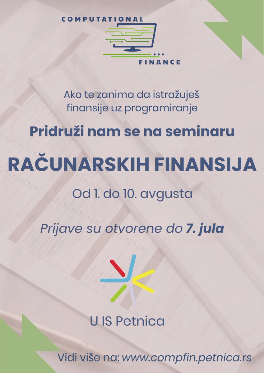 ❗ Ove godine organizujemo seminar računarskih finansija u Petnici❗

Seminar je predviđen za sve studente zainteresovane da saznaju više o računarskim finansijama. 📊

Svi detalji oko seminara su dostupni na linku:

📌 compfin.petnica.rs

Pridruži nam se!