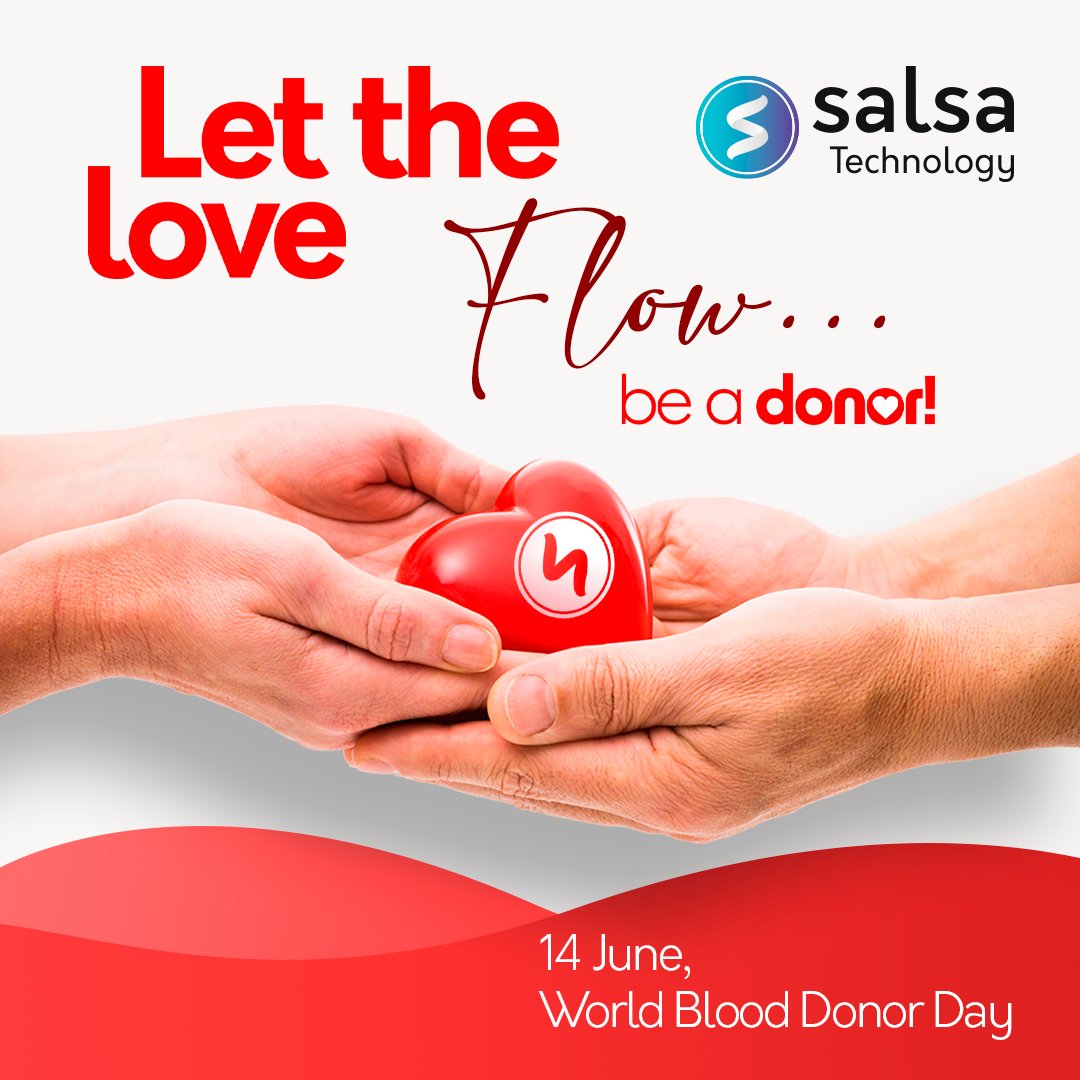 Let the love flow… Be a donor!
Salsa encourages everyone to participate in this campaign ❤🩸

#salsatechnology #blooddonation #beadonor #donor