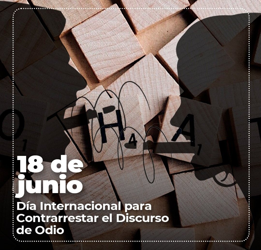 Trabajemos contra los discursos de Odio.