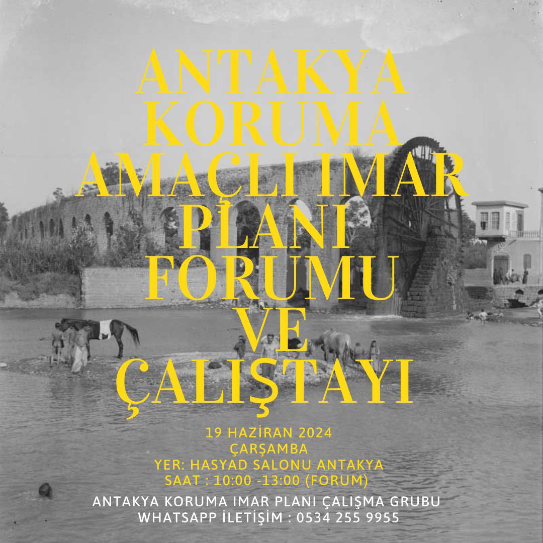 tgulkoksal's tweet image. Antakya Koruma Amaçlı İmar Planı forum ve çalıştayında görüşmek üzere 👇🏽🤗