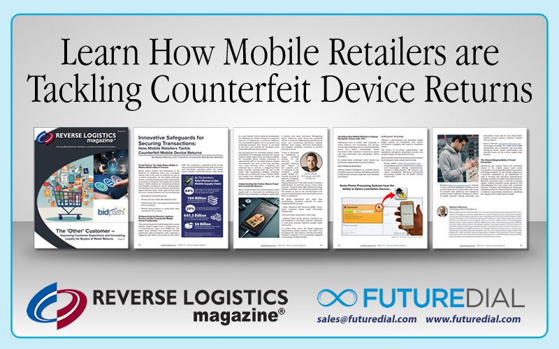 FutureDial's tweet photo. 📱🚫 Combat counterfeit #mobilephone returns with cutting-edge strategies! 

Dive into Stephen Manning's article in Reverse Logistics Magazine to learn how tech aids fraud prevention. 

👉 Read the Article Here: https://t.co/KMHO2dONEW

https://t.co/kCVspoOYqc

#FutureDial https://t.co/9VgweLteb0