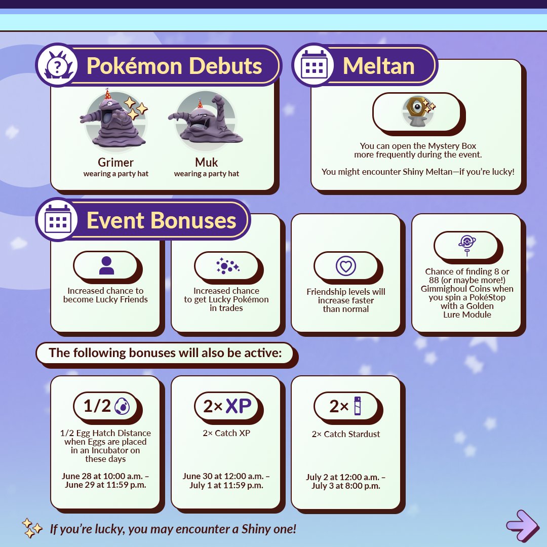 PokemonGoApp's tweet photo. #PokemonGO is celebrating eight years! 🎉

Bonuses and new costumed Pokémon await! During the festivities, use the Mystery Box to encounter Meltan!

Friday, June 28, at 10:00 a.m. to Wednesday, July 3  at 8:00 p.m. 

https://t.co/sAxiTxjWts https://t.co/43UJM0sq2W
